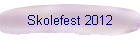 Skolefest 2012