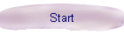 Start